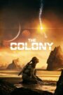 The Colony | Zistgah